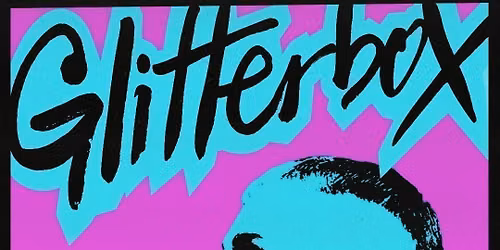 Glitterbox Liverpool - Sat 14th Nov - Blackstone St Warehouse