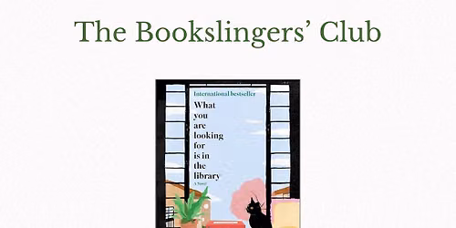 The Bookslingers\u2019 Club August Meeting