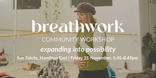 Community Breathwork Workshop: Expanding into possibility