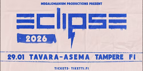 ECLIPSE | Tavara-Asema, Tampere (FI)
