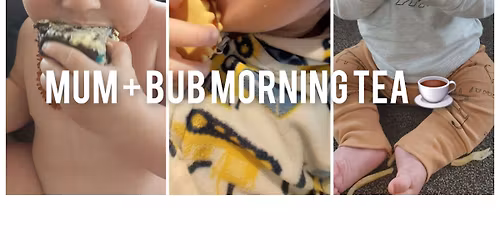 Mum + Bub morning tea  \u2615\ufe0f 