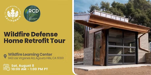 Wildfire Defense Home Retrofit Tour (Agoura Hills)