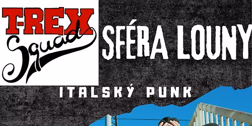 T-REX SQUAD (PUNK It\u00e1lie- Bologna\/FERRARA)