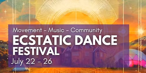 Ecstatic Dance Festival 