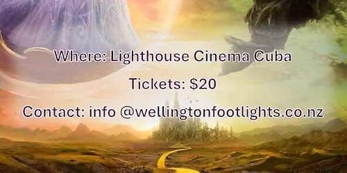 WICKED: For Good - Wellington Footlights Fundraiser
