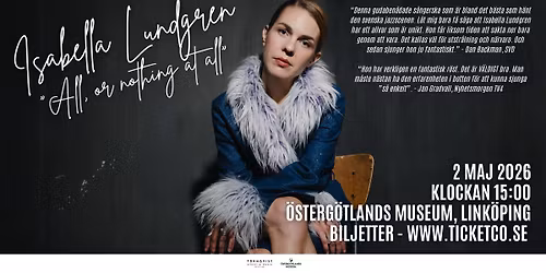 Isabella Lundgren - "All, or nothing at all"