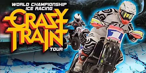 World Championship ICE Racing Series \u2013 Crazy Train Tour