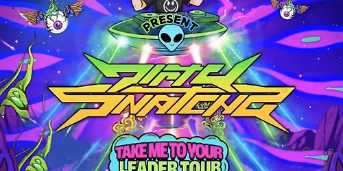 Copy of DirtySnatcha\u2019s Take Me To Tour leader Tour