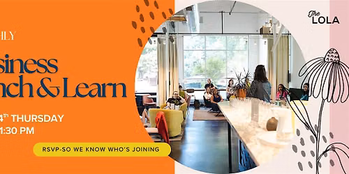 September Business Lunch & Learn @ The Lola