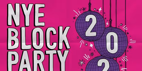 VALLEY BAR'S ANNUAL NYE BLOCK PARTY!