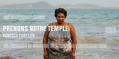 Prenons notre Temple \u00b7 R\u00e9becca Chaillon