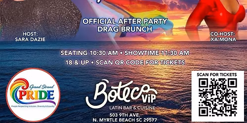DRAG BRUNCH ON THE GRAND @BOTECO VIP**GRAND STRAND PRIDE AFTER PARTY BRUNCH