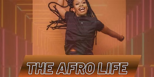 The Afro life- Dance Class