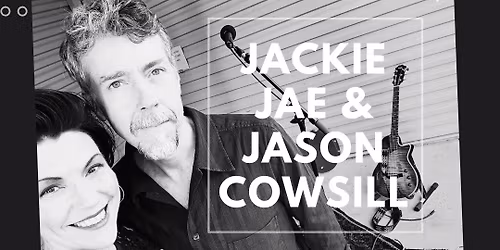 Jackie Jae & Jason Cowsill - FIRST FRIDAYS @ Oakshire Public House