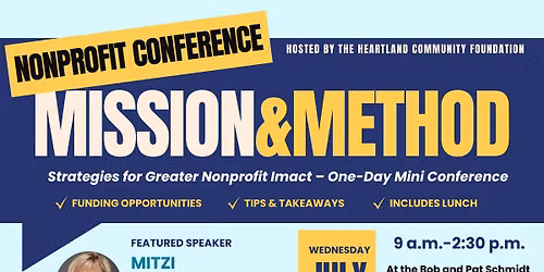 Hearland Nonprofit Conference -- Mission & Method: Strategies for Greater Nonprofit Impact