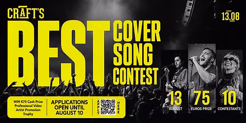 BEST COVER SONG CONTEST \u2022 Live Music \u2022 Audience Vote \u2022 Free Entry