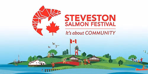 79th Annual Steveston Salmon Festival