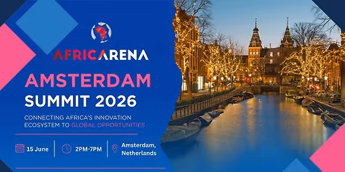 AfricArena Amsterdam Summit 2026