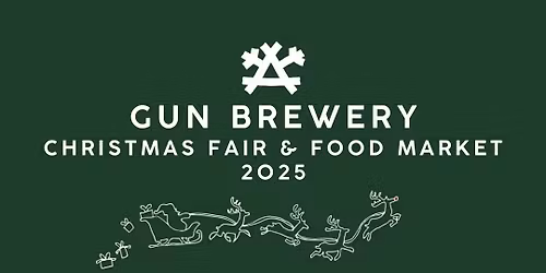 GUN BREWERY TAPROOM CHRISTMAS MARKET 