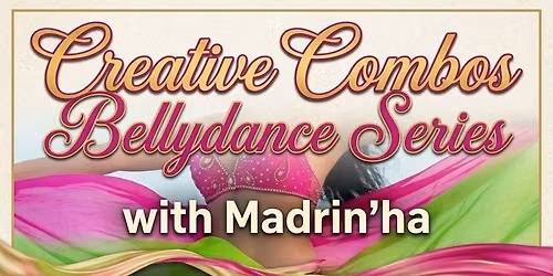 Creative Combos Bellydance Series 