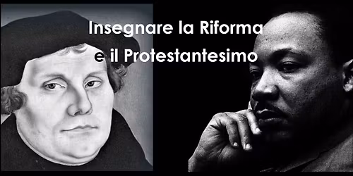 Insegnare la Riforma e il Protestantesimo