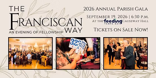 The Franciscan Way | Sacred Heart's Annual Gala