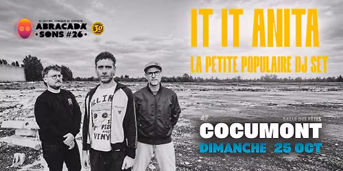 IT IT ANITA + LA PETITE POPULAIRE (dj set) \u25aa\ufe0f \u200bABRACADA'SONS