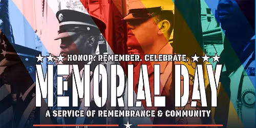 Memorial Day: A Service of Remembrance & Community