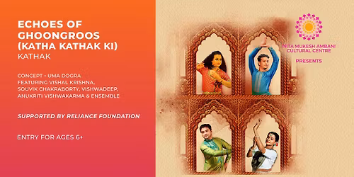 Echoes of Ghoongroos - Katha Kathak Ki