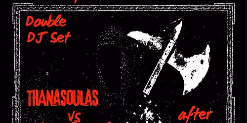 Lust, Filth & Sleaze Double DJ Set Thanasoulas X IronBeast @Rainbow 25.10