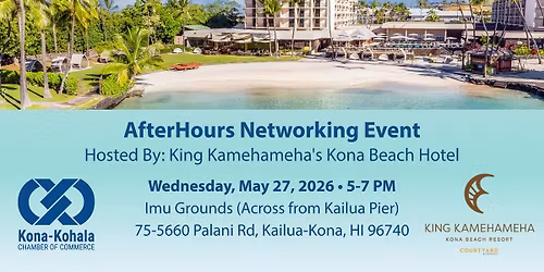 AfterHours Hosted by King Kamehameha Kona Beach Resort