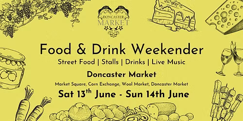 Doncaster Market Food and Drink Weekender