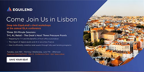 EquiLend Client Workshops at the ISLA Annual Conference