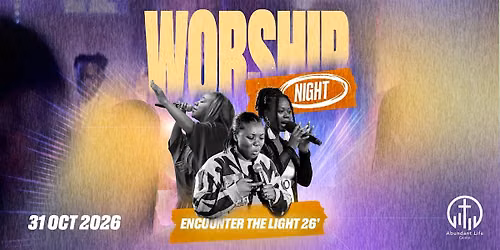 Worship Night: Encounter the Light