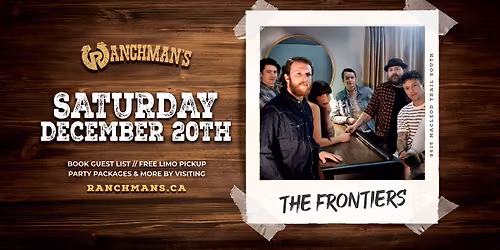 The Frontiers LIVE AT RANCHMAN'S CALGARY