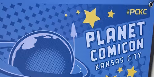 Planet Comicon - Kansas City