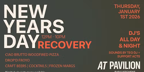 New Year's Day Recovery at Pavilion Bar & Kitchens