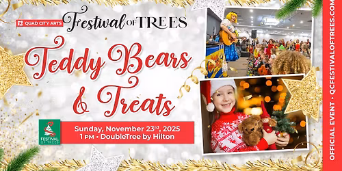 Festival of Trees | Teddy Bears & Treats