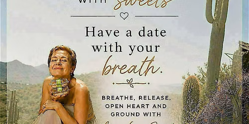 Breathwork with Sweets Ritual