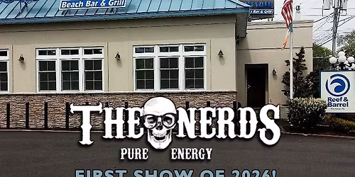 At Long Last... The Nerds Return to Reef & Barrel!