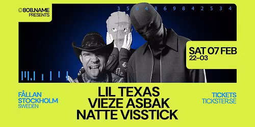 Lil Texas, Vieze Asbak & Natte Visstick - F\u00e5llan