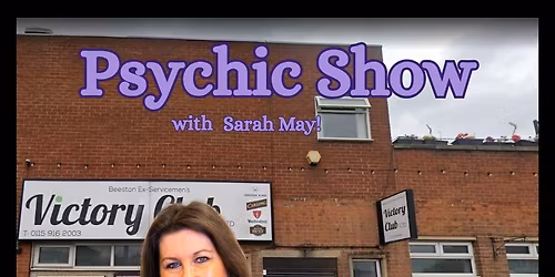 Beeston Ex-Servicemen\u2019s Club - Psychic Show
