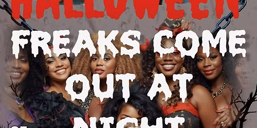 Freaks Come out at Night Halloween Party at Angel's