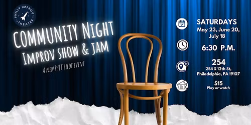 A fun, low-pressure improv show and open jam. No experience needed.