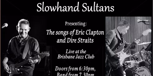 Slowhand Sultans featuring Tim Gaze & Mick Melit - June 2026