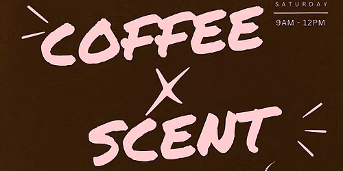 Coffee x Scent