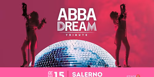 ABBAdream || SALERNO, Teatro Augusteo