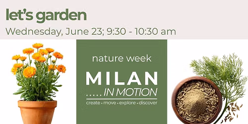 Milan in Motion: Let's Garden