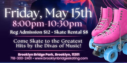 \ud83d\udc96\ud83d\udefc LADIES NIGHT SKATE! \ud83d\udefc\ud83d\udc96