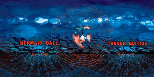Mermaid Ball - TRENCH EDITION